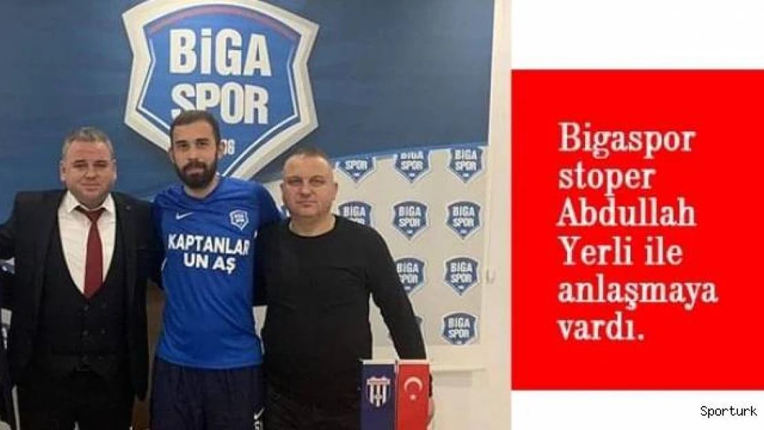 ABDULLAH YERLİ BIGASPOR'DA