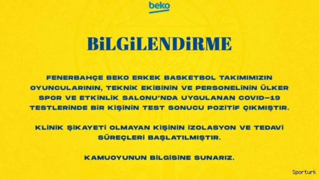 Fenerbahçe Erkek Basketbol Takımı'nda 1 kişinin testi pozitif çıktı