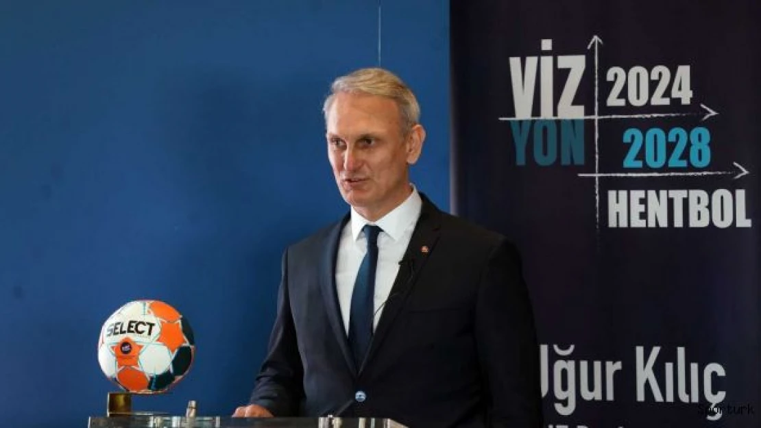 Uğur Kılıç: &quotHentbolu tekrar Türk toplumuyla buluşturacağız"