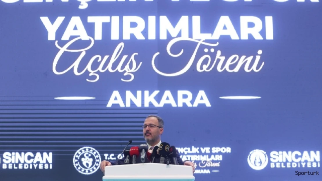 Bakan Kasapoğlu: &quotAnkara'da 20 yıl önce 30 olan spor tesisi sayısı bugün 150'ye yaklaşmış durumda"