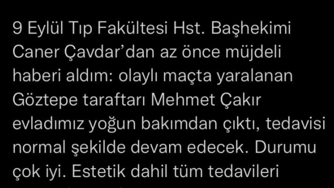 Olaylı İzmir derbisinde yaralanan taraftar yoğun bakımdan çıktı