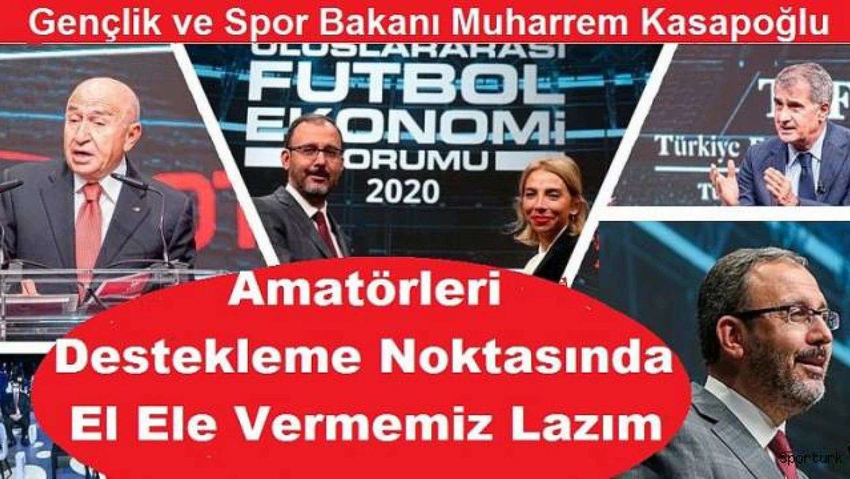 Spor Bakanı Kasapoğlu, Amatörleri desteklemeliyiz 