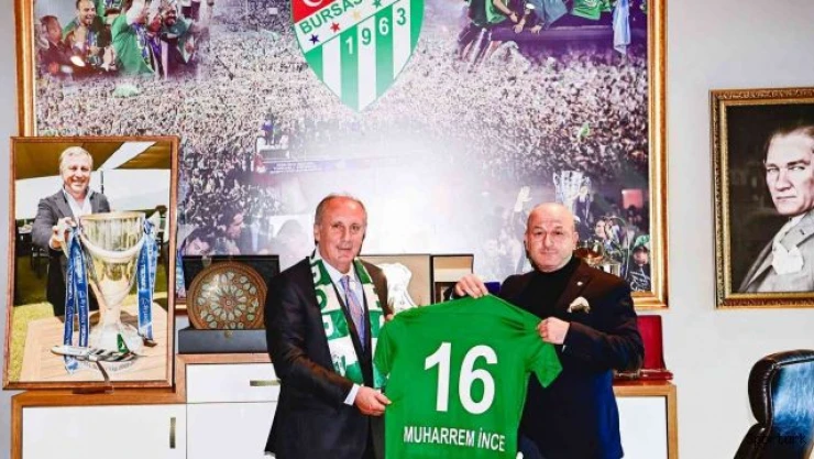 Muharrem İnce, Bursaspor'u ziyaret etti